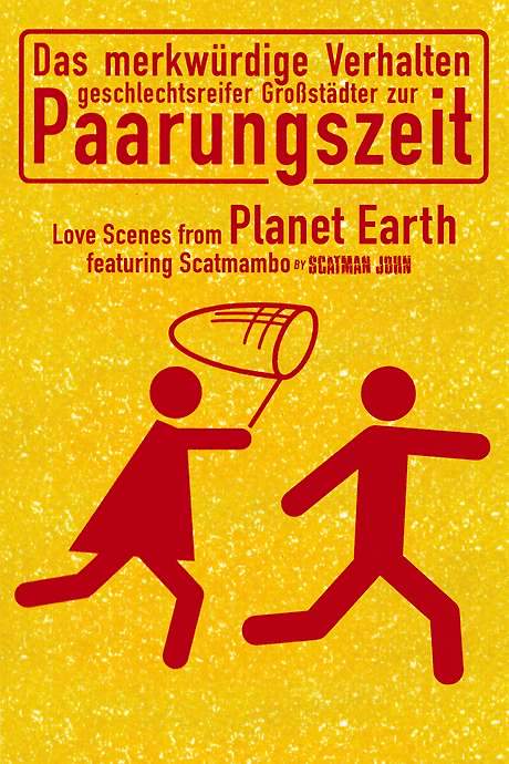 Love Scenes from Planet Earth